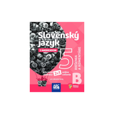 Slovenský jazyk 5, časť B Riešenia a komentáre